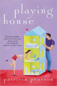 Title: Playing House, Author: Patricia Pearson