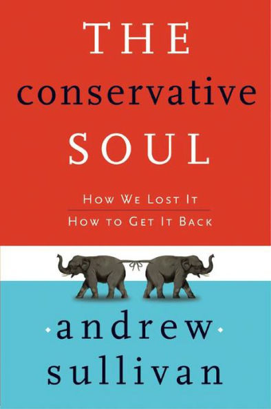 The Conservative Soul: The Politics of Human Difference