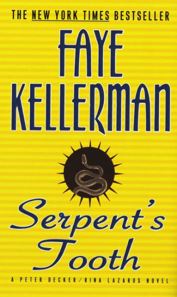 Serpent's Tooth (Peter Decker and Rina Lazarus Series #10)
