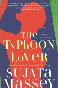 Title: The Typhoon Lover (Rei Shimura Series #8), Author: Sujata Massey