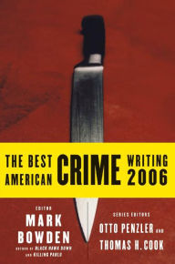 Title: The Best American Crime Writing 2006, Author: Mark Bowden