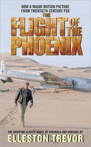 Title: The Flight of the Phoenix, Author: Elleston Trevor