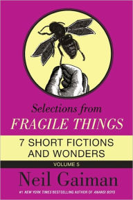 Title: Selections from Fragile Things, Volume 5, Author: Neil Gaiman