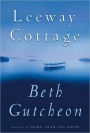 Leeway Cottage: A Novel