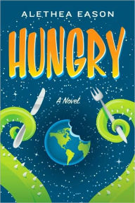 Title: Hungry, Author: Alethea Eason