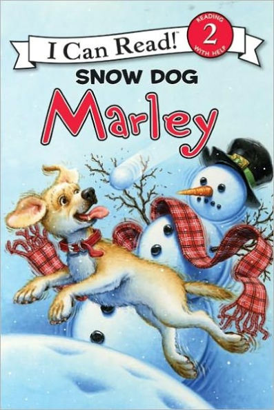 Snow Dog Marley (Marley: I Can Read Book 2 Series)