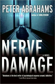 Title: Nerve Damage, Author: Peter Abrahams