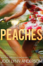 The Secrets of Peaches (Peaches Series #2)