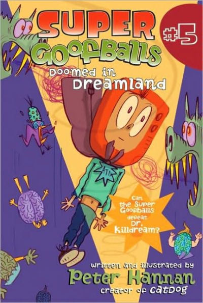 Doomed in Dreamland (Super Goofballs Series #5)