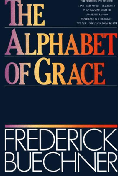 The Alphabet of Grace