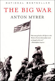 Download free books in pdf The Big War 9780061856730 PDB MOBI ePub by Anton Myrer