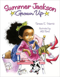 Title: Summer Jackson: Grown Up, Author: Teresa Harris