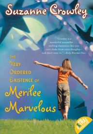 Title: The Very Ordered Existence of Merilee Marvelous, Author: Suzanne Crowley