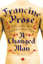 A Changed Man: A Novel