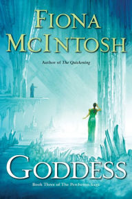 Title: Goddess: Book Three of The Percheron Saga, Author: Fiona McIntosh