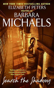 New real book download pdf Search the Shadows RTF ePub by Barbara Michaels, Barbara Michaels 9780061861888 (English literature)
