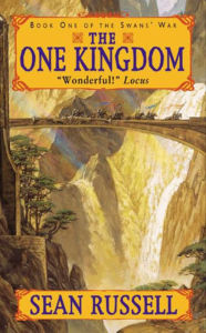 Title: The One Kingdom, Author: Sean Russell