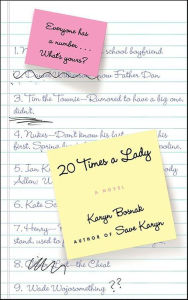 Title: 20 Times a Lady: A Novel, Author: Karyn Bosnak