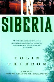 Title: In Siberia, Author: Colin Thubron