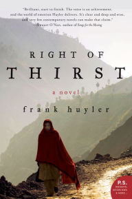 Electronic free ebook download Right of Thirst: A Novel by Frank Huyler