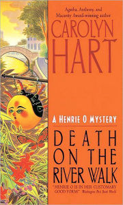 Title: Death on the River Walk (Henrie O Series #5), Author: Carolyn G. Hart
