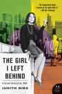 The Girl I Left Behind: A Narrative History of the Sixties