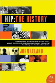 Title: Hip: The History, Author: John Leland