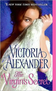 Title: The Virgin's Secret, Author: Victoria Alexander