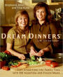 Dream Dinners tm: Turn Dinnertime into Family Time with 100 Assemble-and-Freeze Meals