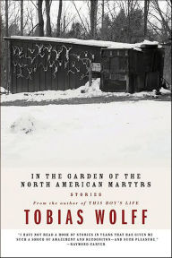 Download books to iphone kindle In the Garden of the North American Martyrs: Stories 9780061868221 by Tobias Wolff iBook DJVU in English