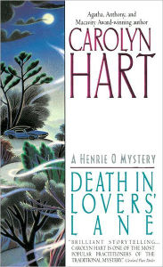 Title: Death in Lovers' Lane (Henrie O Series #3), Author: Carolyn G. Hart