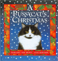 Title: A Pussycat's Christmas, Author: Margaret Wise Brown