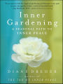 Inner Gardening: The Tao Of Personal Renewal