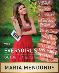 Title: The EveryGirl's Guide to Life, Author: Maria Menounos