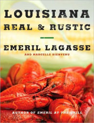 Title: Louisiana Real & Rustic, Author: Emeril Lagasse