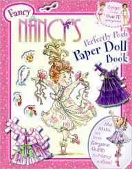 Title: Fancy Nancy's Perfectly Posh Paper Doll Book, Author: Jane O'Connor