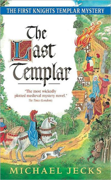 The Last Templar (Knights Templar Series #1)