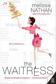 Title: The Waitress, Author: Melissa Nathan