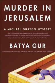 Free pdf book download link Murder in Jerusalem  English version by Batya Gur 9780061874741