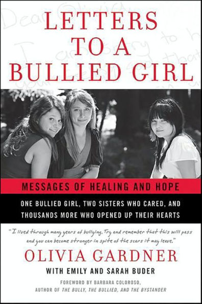 Letters to a Bullied Girl: Messages of Healing and Hope