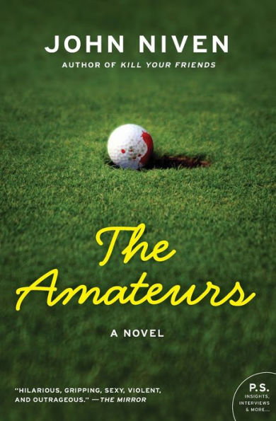 The Amateurs: A Novel