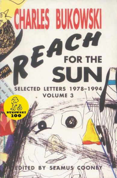 Reach for the Sun: Selected Letters, 1978-1994