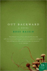 Title: Out Backward, Author: Ross Raisin