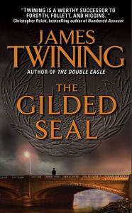 Ebooks rapidshare downloads The Gilded Seal English version by James Twining