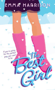 Title: The Best Girl, Author: Emma Harrison