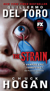 Title: The Strain (Strain Trilogy #1), Author: Guillermo del Toro