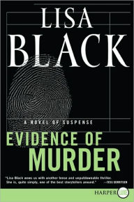 Title: Evidence of Murder (Theresa MacLean Series #2), Author: Lisa Black