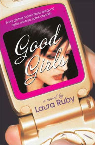 Title: Good Girls, Author: Laura Ruby