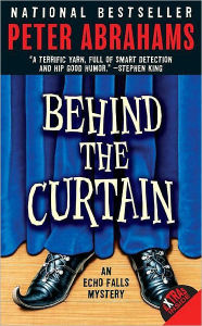 Title: Behind the Curtain (Echo Falls Series #2), Author: Peter Abrahams