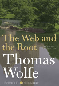 Read books downloaded from itunes The Web and the Root by Thomas Wolfe iBook PDB MOBI 9780061891922 (English literature)